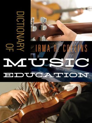 cover image of Dictionary of Music Education